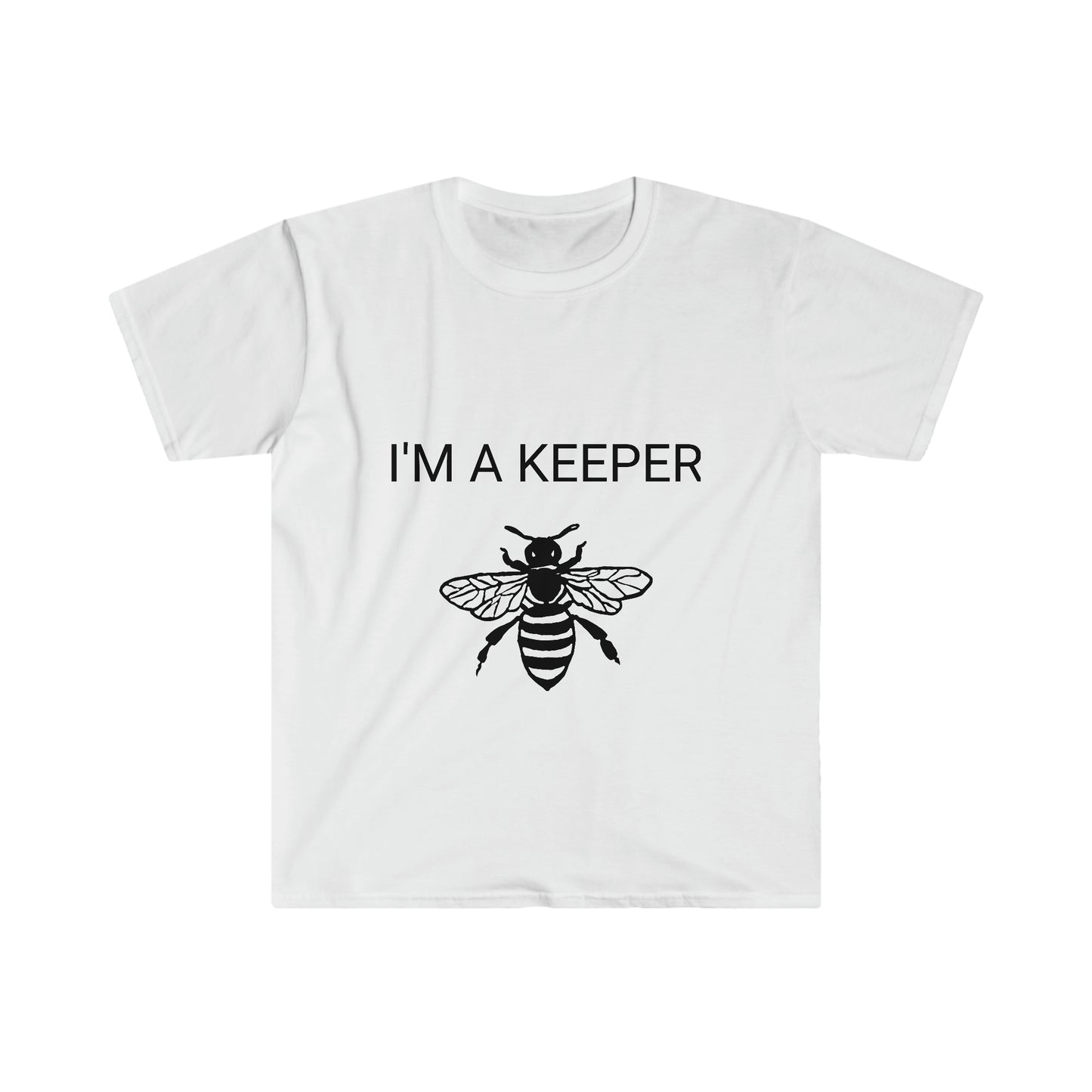 I'M A KEEPER Unisex Softstyle T-Shirt