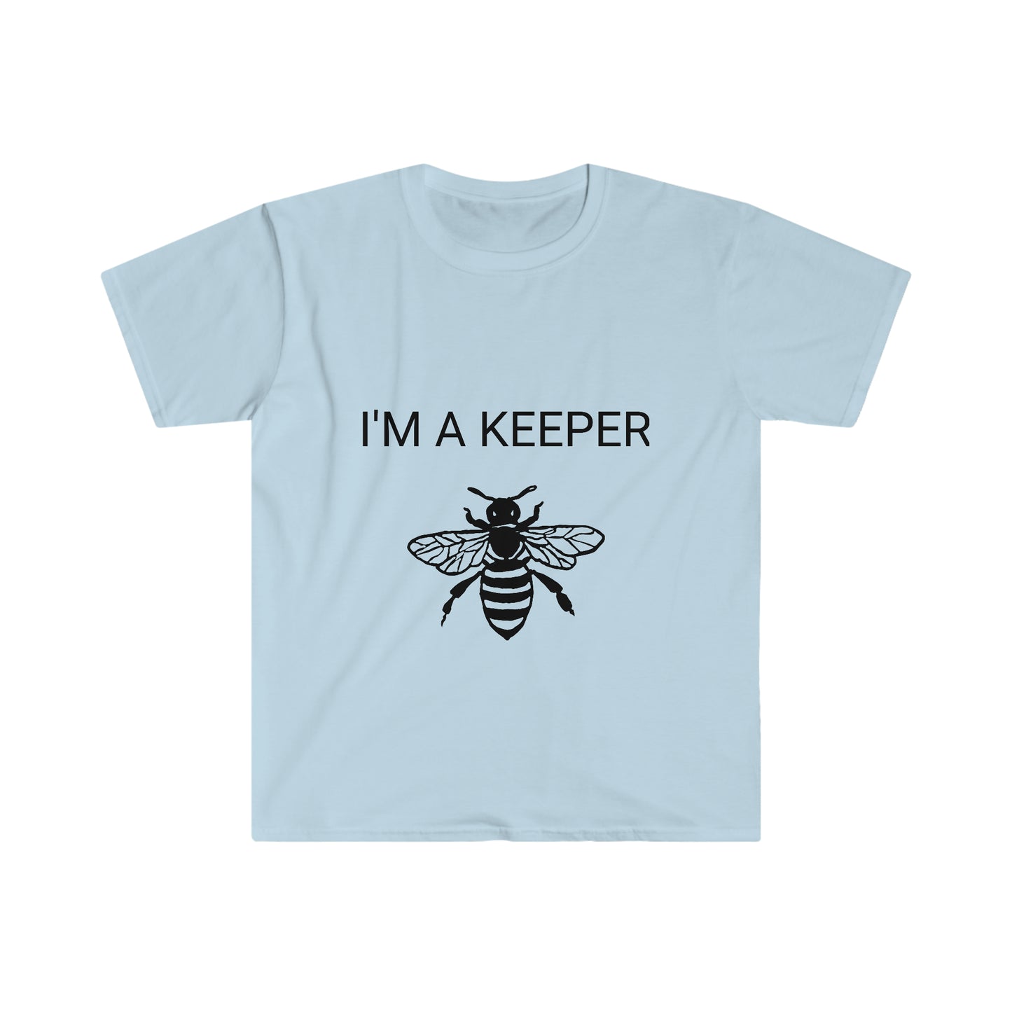I'M A KEEPER Unisex Softstyle T-Shirt